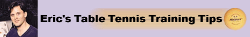 expert table tennis ping pong advice